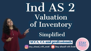Ind AS 2- Valuation of Inventories. #Hindi #IndAS , IFRS and IAS |CA Swati Gupta