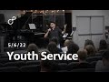FSPC Friday Evening Youth Service - 5/6/22