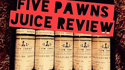 The Drip Tip Juice Review : Five Pawns