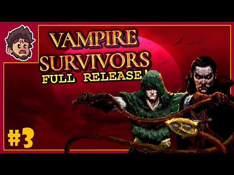 Vampire Survivors (Full Playthrough) - Part 3