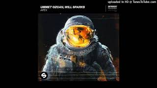 Ummet Ozcan, Will Sparks - Apex (Extended Mix) Resimi