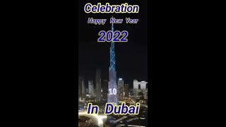 Celebrate New year In Dubai 2022 #Shorts