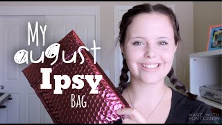 My Ipsy Bag August 2016