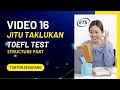 TOEFL STRUCTURE PART : SKILL 7 LATIHAN SOAL TOEFL ITP || LATIHAN SOAL  ADVERB CLAUSE CONNECTORS