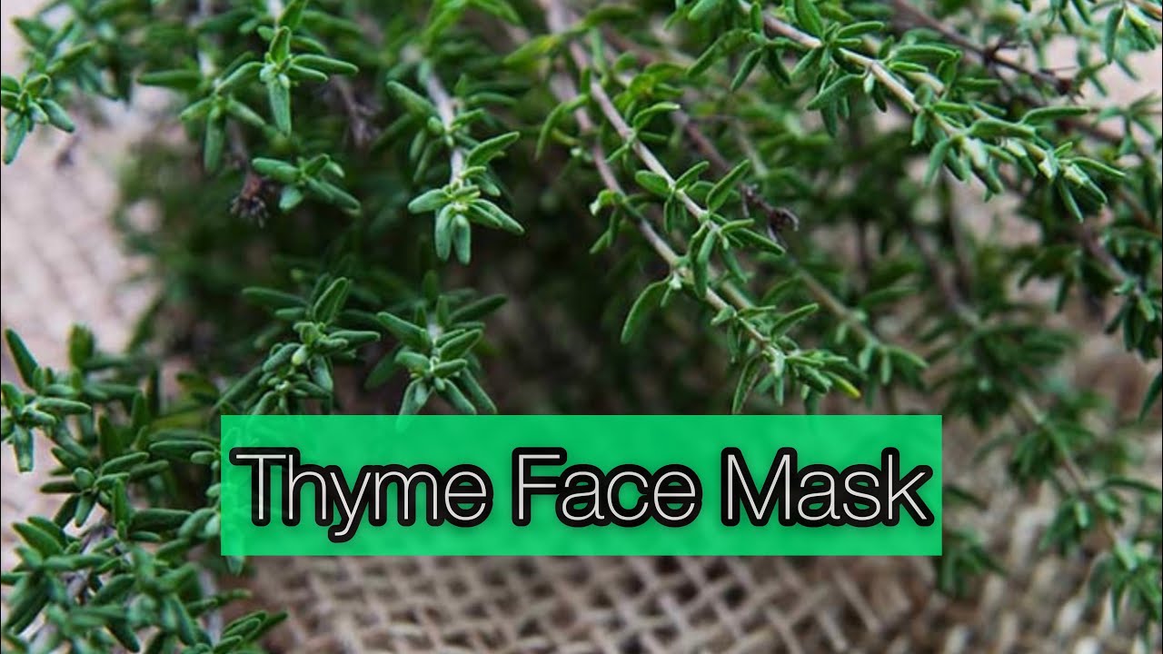 How To Prevent Acne With Thyme Face Mask🌱✅
