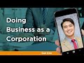 Doing Business as a Corporation