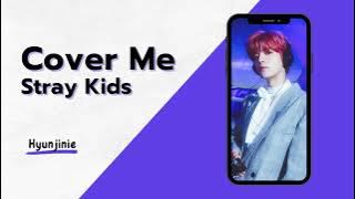 Stray Kids - Cover Me (RINGTONE)