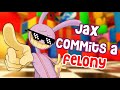 Jax x listener jax helps you commit a felony  m4a asmr amazing digital circus