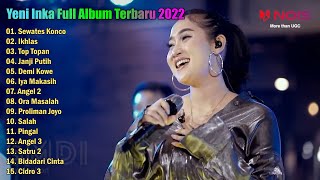 Sang Biduan Yeni Inka 'Sewates Konco' Full Album Terbaru 2022