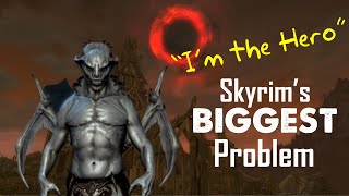 Skyrim’s BIGGEST Problem