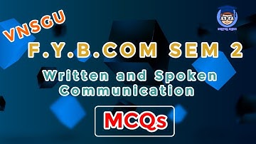 WRITTEN AND SPOKEN COMMUNICATION MCQs | F.Y.B.COM SEM 2 || USEFULL CLASS ||