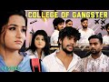 College of a gangster  episode 3  nanu culture tv  anup adhana  hindi web series  college days