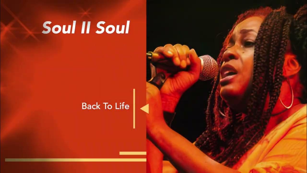 Soul II Soul ft. Caron Wheeler - Back to Life (However Do You Want Me) Soul II Soul ft. Caron Wheeler - Back to Life (However Do You Want Me)