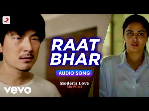 Raat Bhar - Raat Bhar (From "Modern Love (Mumbai)")