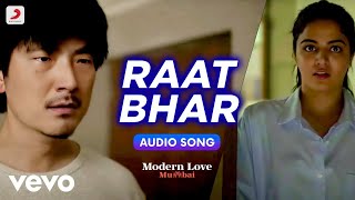 Raat Bhar - Raat Bhar (From 'Modern Love (Mumbai)')