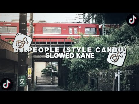 DJ PEOPLE (STYLE CANDU) Viral Di TikTok! 