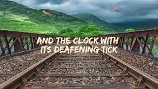 Slow Train To dawn - Lyric Video