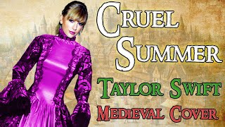Cruel Summer (Bardcore - Medieval Parody Cover) Originally by Taylor Swift Resimi