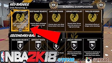 HOW TO GRIND YOUR KEY BADGES & SECONDARY BADGES EFFICIENTLY IN NBA 2K18!!! Badge System Explained