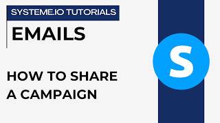 How to share a campaign | systeme.io tutorials