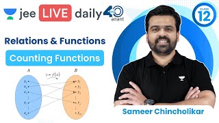 Relations & Functions L5 | Counting Functions | #jee2024 #jee2025 #jeemaths #sameerchincholikar