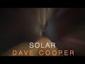 Dave cooper  solar  music live at central beat