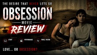 Is Obsession Worth Watch Or Not ✅️ - Obsession Movie Honest Review | Obsession