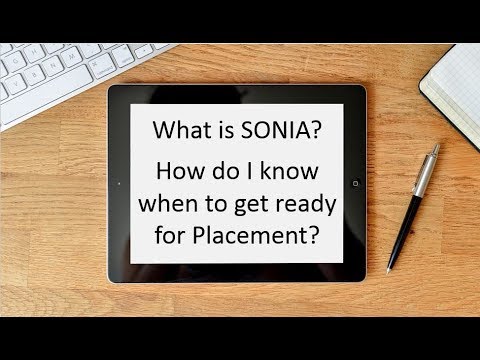 01- What is Sonia? How do I know when to get ready for placement?