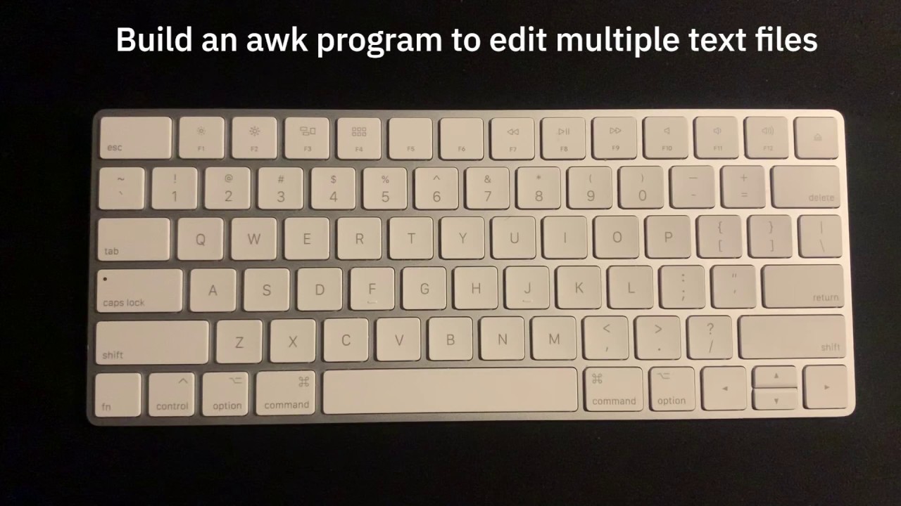 001: Build Awk Program From Scratch To Edit Multiple Text Files