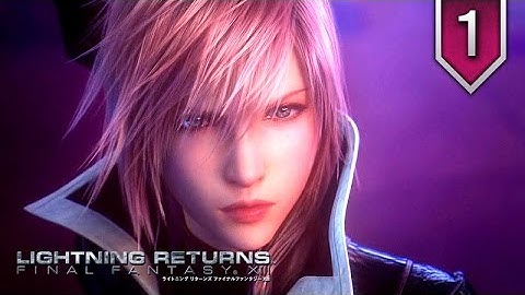 Lightning Returns: Final Fantasy XIII-3 ★ Episode 1 ★ Movie Series / All Cutscenes