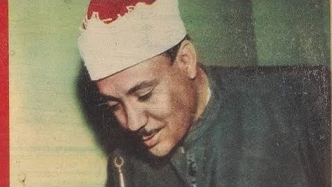 ما تيسر من اواخر (سورة فَاطر و يسً) للشيخ عبد الباسط عبد الصمد