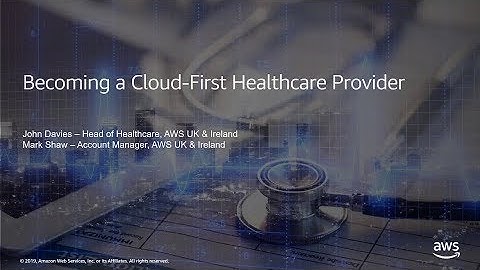 Becoming a Cloud-First Healthcare Provider