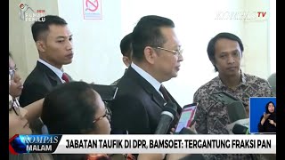 PAN: Jabatan Taufik Kurniawan di DPR Belum Diganti