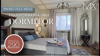 Episodul 290 - Transformarea unui dormitor al casei mele