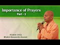 Importance of prayers part 2  bhakti rasamrita swami