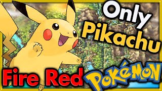 Can I Beat Pokemon Fire Red with ONLY Pikachu? 🔴 Pokemon Challenges ► NO ITEMS IN BATTLE