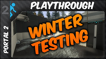 Portal 2 - The Winter Testing Initiative