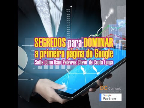 Como Usar Palavras Chave de Cauda Longa SEGREDOS para dominar a primeira página do Google