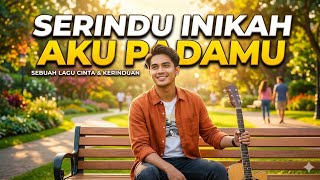 Serindu Inikah Aku Padamualunansenjachannel 