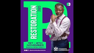 Restoration 2020 with Rev. Eastwood Anaba | Day 5, Evening Session  ..cont..