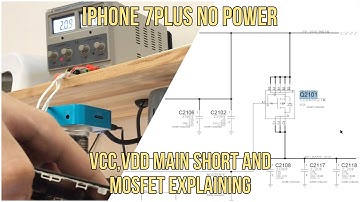 iPhone 7 Plus No Power (Short On VDD MAIN) Explaining Shorts And Mosfet Transistors Q2101