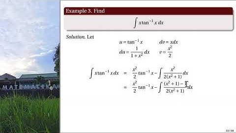 [Math 22] Lec 01 Integration by Parts (Part 2 of 2)