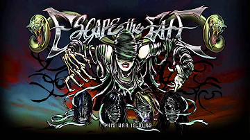 Escape The Fate - "We Won't Back Down" (Full Album Stream)