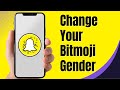 How To Change Your Bitmoji Gender On Snapchat (2024 full guide)