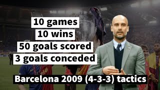 FC Barcelona 2009 (4-3-3) tactics | Pep Guardiola | Soccer Manager 2023 | SM23