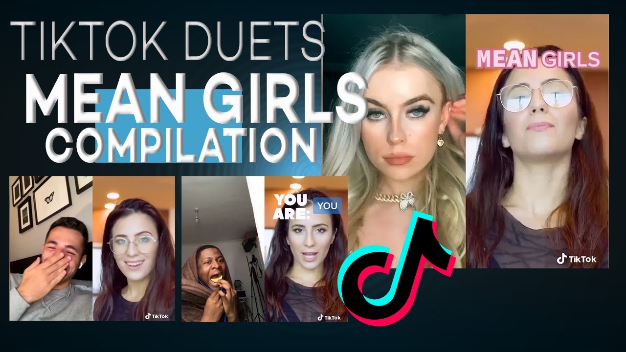 Tiktok Mean Girls Acting Duet Compilation With Eliana Ghen Youtube