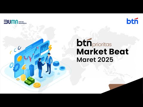 BTN Market Beat | Maret 2025