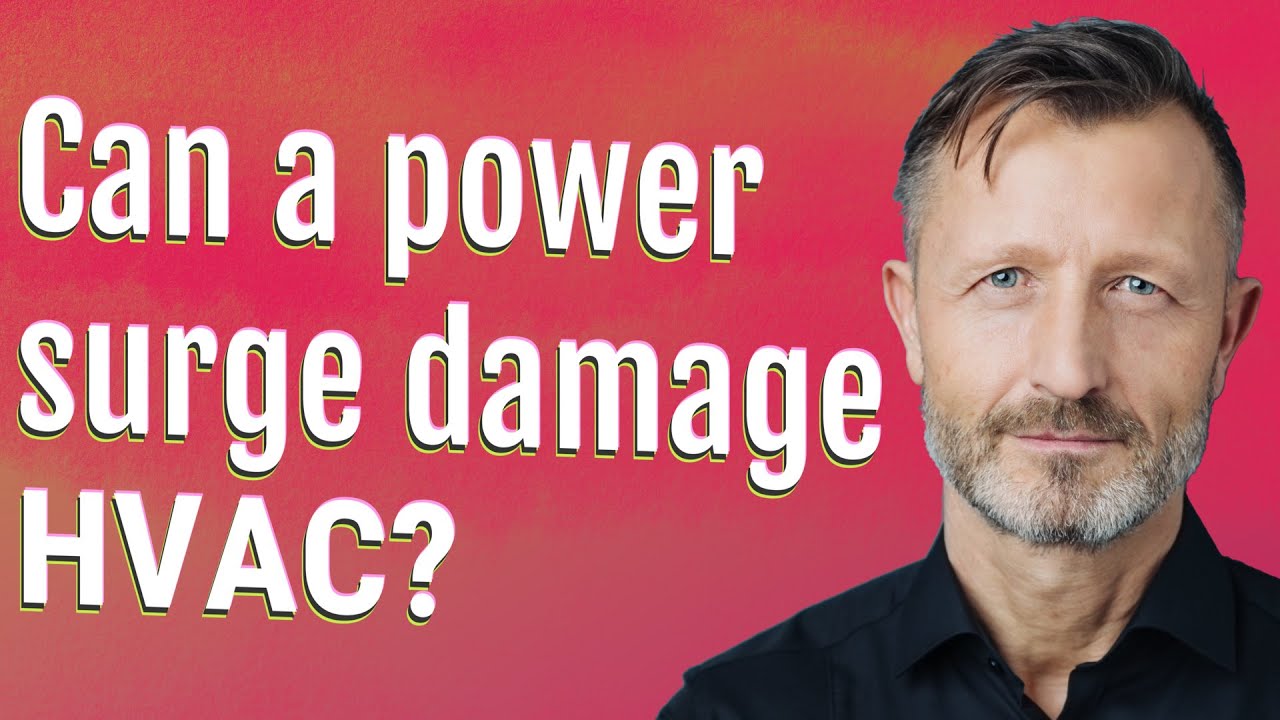 Can a power surge damage HVAC? YouTube