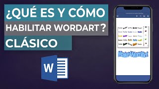 Qué es y Cómo HABILITAR el WordArt Clásico en Word