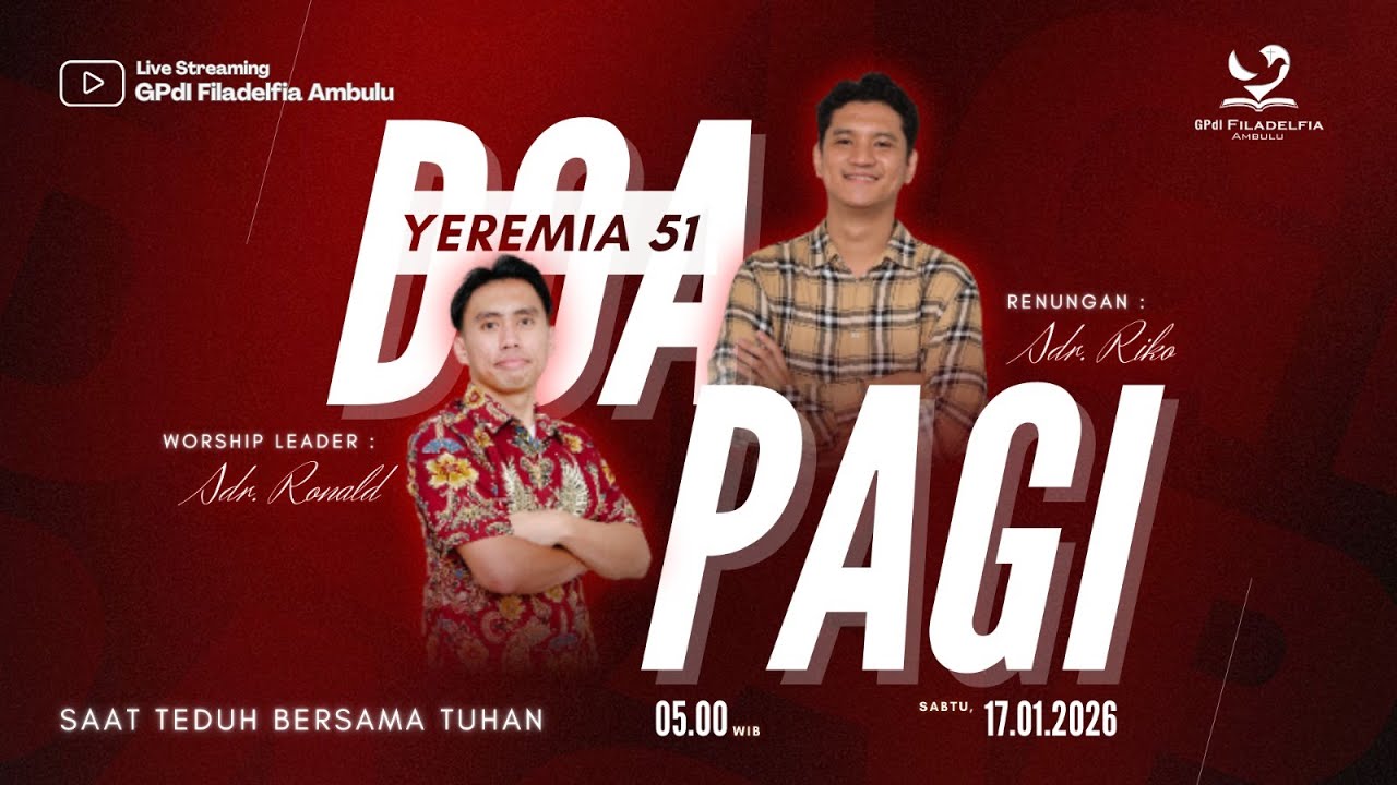 Doa Pagi -  Sabtu , 17 Januari 2026 - Sdr. Riko Kana